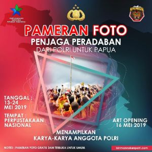 Usung Tema Menjaga Peradaban, Satuan Tugas Binmas Noken Polri Gelar Pameran Foto