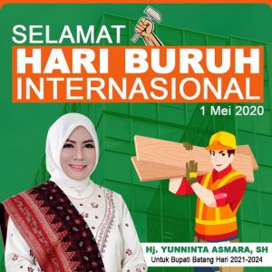 Yunninta:  Selamat Hari Buruh 2020 Para Pekerja Di Batanghari