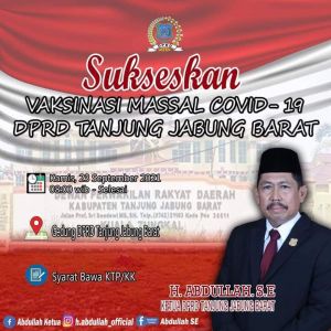 DPRD Tanjabbar Akan Gelar Vaksinasi Massal, Ketua: Kita Targetkan 1.000 Orang