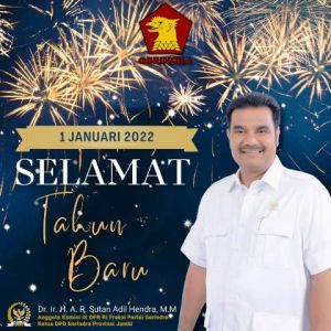 SAH: Selamat Tahun Baru 2022, Semoga Corona Berlalu Dan Kita Semua Kaya Dunia Akhirat 