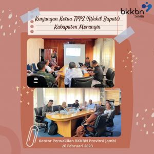Terima Kunjungan, Kaper BKKBN Provinsi Jambi Apresiasi Inovasi TPPS Kabupaten Merangin
