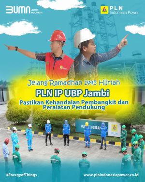Sambut Ramadhan 1445 H, PLN IP UBP Jambi Pastikan Pembangkit Handal Beroperasi
