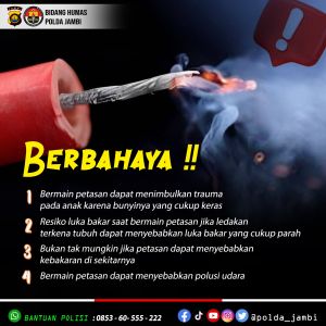 Polda Jambi Keluarkan Himbauan Larangan Gunakan Petasan Selama Ramadhan