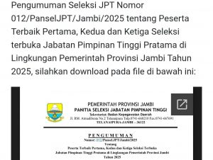 Tiga Besar Lelang Jabatan Eselon II Pemprov Jambi Akhirnya Diumumkan, Ini Nama-namanya