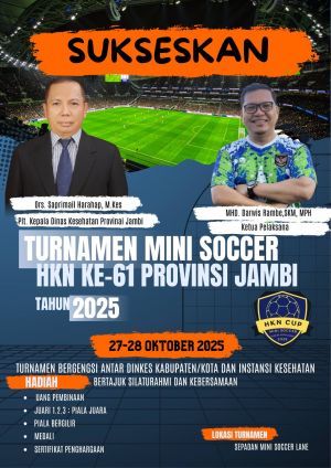 Dinkes dan Instansi Kesehatan 11 Kab/Kota di Jambi Bakal Berlaga di Mini Soccer HKN CUP 2025